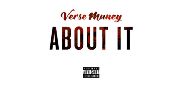 Verse Muney About It